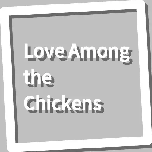 Play Book, Love Among the Chickens APK