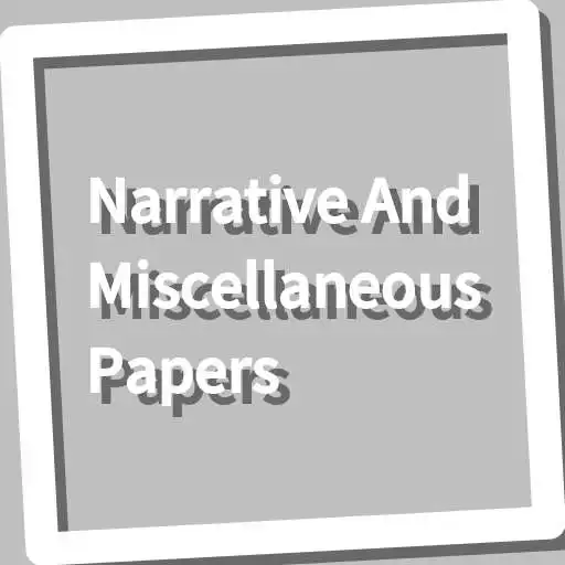 Play Book, Narrative And Miscellaneous Papers APK Play Book, Narrative And Miscellaneous Papers APK