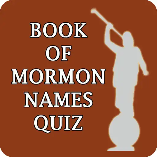 Play Book of Mormon Names Quiz APK Play Book of Mormon Names Quiz APK