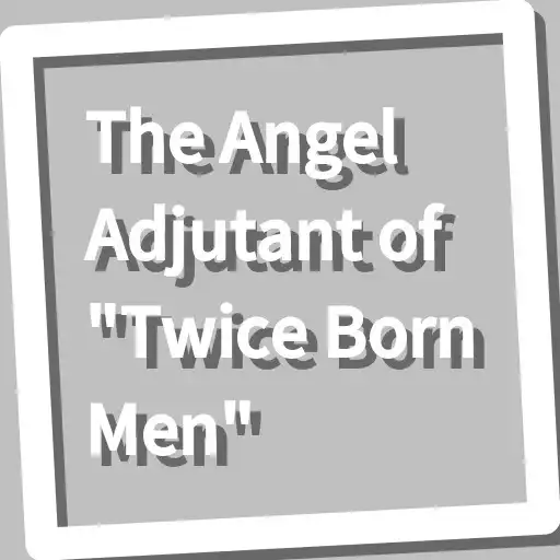 Play Book, The Angel Adjutant of Play Book, The Angel Adjutant of