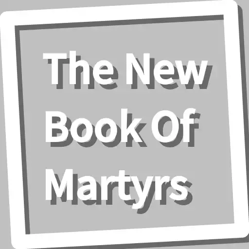 Play Book, The New Book Of Martyrs APK Play Book, The New Book Of Martyrs APK