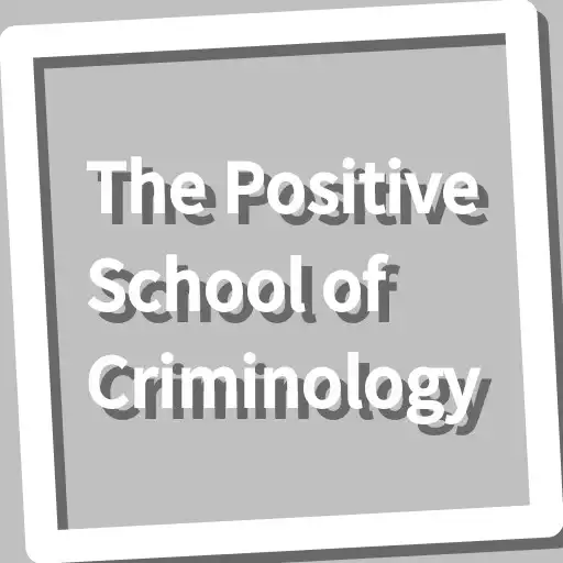 Play Book, The Positive School of Criminology APK Play Book, The Positive School of Criminology APK