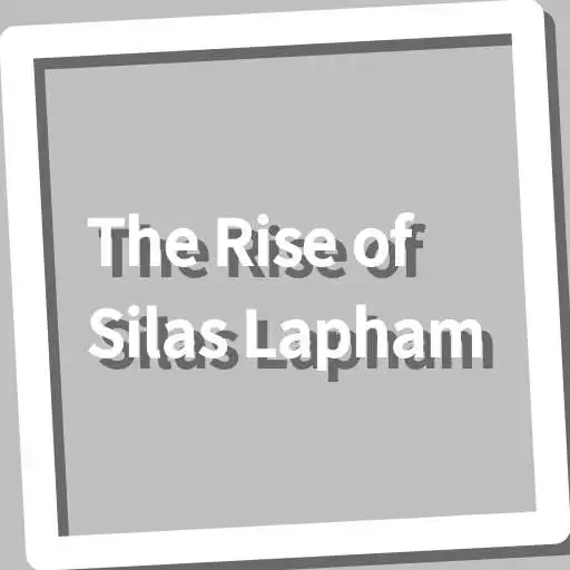 Play Book, The Rise of Silas Lapham APK