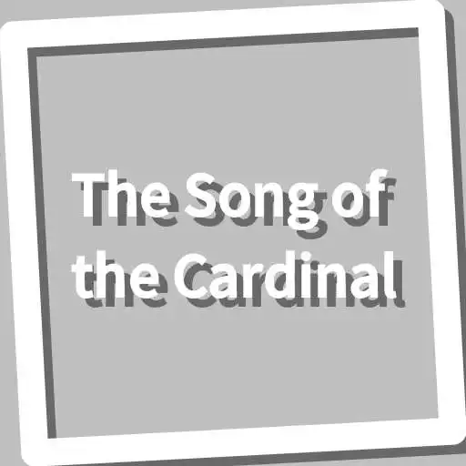 Play Book, The Song of the Cardinal APK