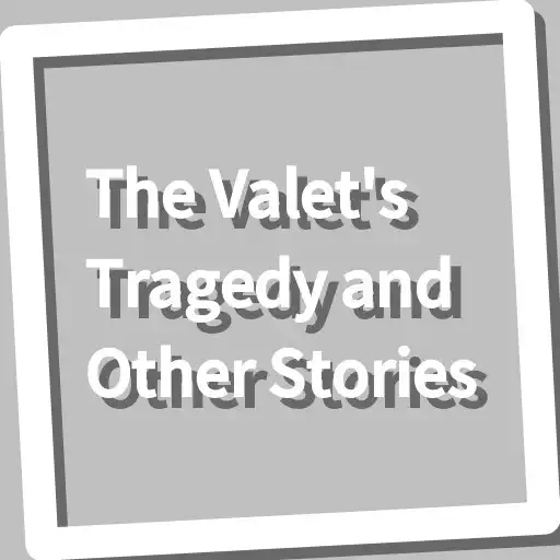 Play Book, The Valets Tragedy and Other Stories APK