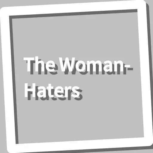 Play Book, The Woman-Haters APK Play Book, The Woman-Haters APK