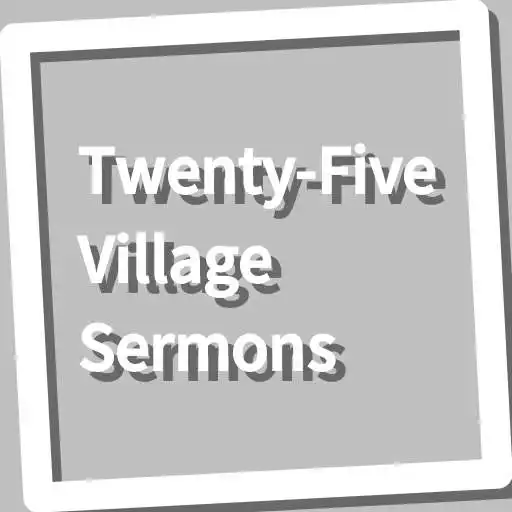 Play Book, Twenty-Five Village Sermons APK