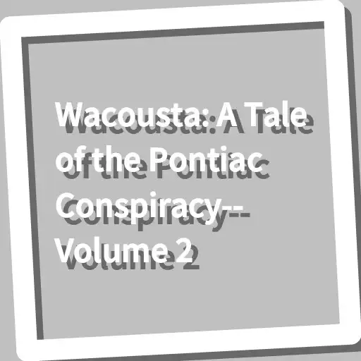 Play Book, Wacousta: A Tale of the APK Play Book, Wacousta: A Tale of the APK