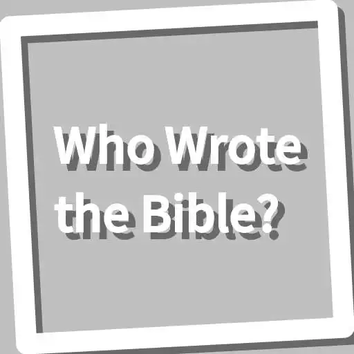 Play Book, Who Wrote the Bible? APK Play Book, Who Wrote the Bible? APK