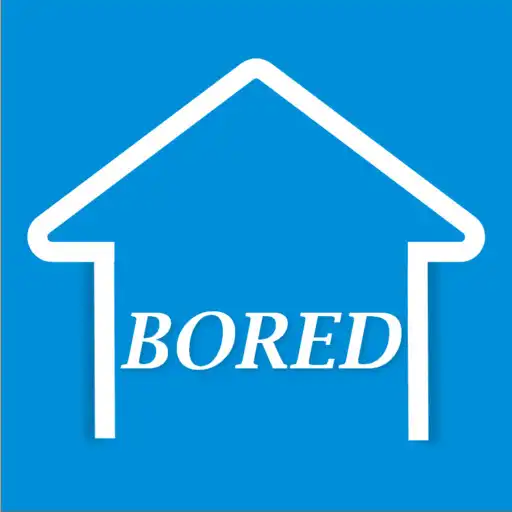 Play Bored In The House - Fun activities APK Play Bored In The House - Fun activities APK