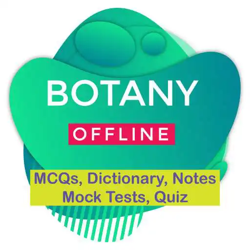 Play Botany - Offline botany dictionary, botany mcqs APK