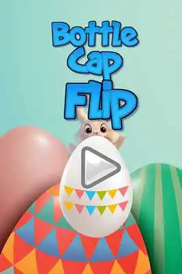 Play Bottle Cap Flip : Easter
