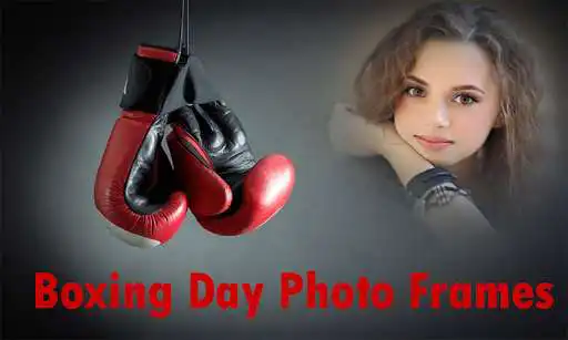 Play Boxing Day Photo Frames and enjoy Boxing Day Photo Frames with UptoPlay Play Boxing Day Photo Frames and enjoy Boxing Day Photo Frames with UptoPlay