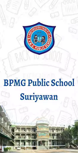 Play BPMG PUBLIC SCHOOL, Suriyawan  and enjoy BPMG PUBLIC SCHOOL, Suriyawan with UptoPlay