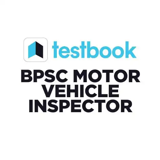 Play BPSC Motor Vehicle Inspector APK Play BPSC Motor Vehicle Inspector APK