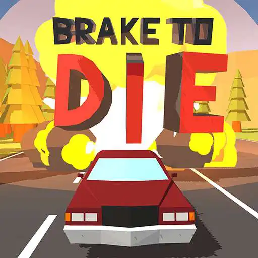 Play Brake To Die APK