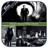 Free play online Brave Black Wallpaper APK Free play online Brave Black Wallpaper APK