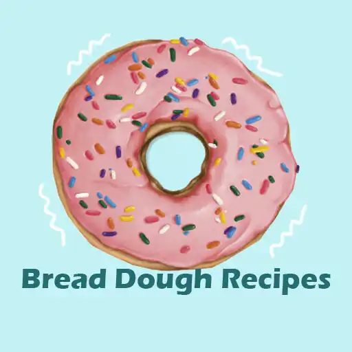 Play Bread Dough Recipes -Pro Chefs APK