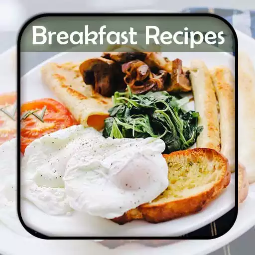 Free play online Breakfast Recipes! APK