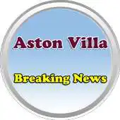 Free play online Breaking Aston Villa News APK Free play online Breaking Aston Villa News APK
