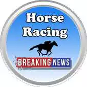 Free play online Breaking Horse Racing News APK Free play online Breaking Horse Racing News APK