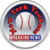 Free play online Breaking New York Yankees News APK Free play online Breaking New York Yankees News APK