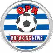 Free play online Breaking QPR News APK Free play online Breaking QPR News APK