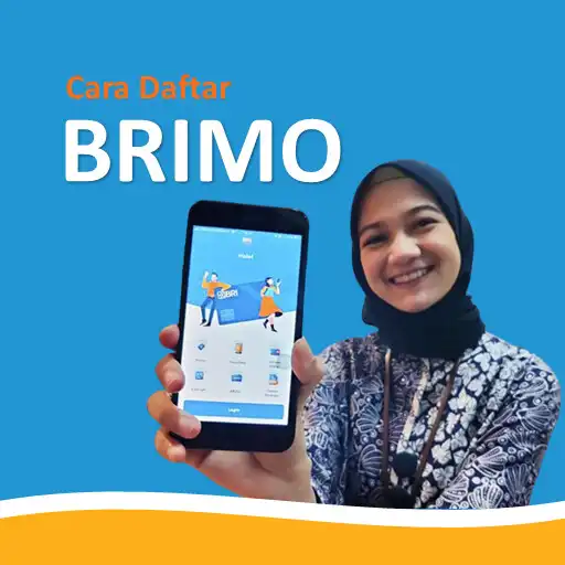 Play BRI Brimo - Cara Daftar Via HP APK