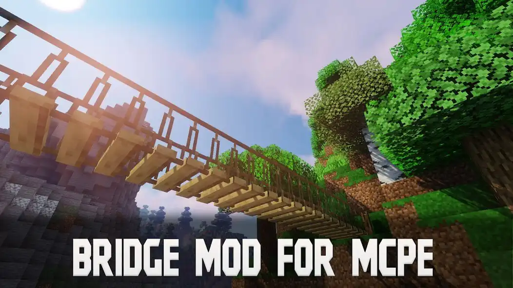Play Bridge Mod for Minecraft PE  and enjoy Bridge Mod for Minecraft PE with UptoPlay