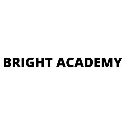 Play BRIGHT ACADEMY APK Play BRIGHT ACADEMY APK