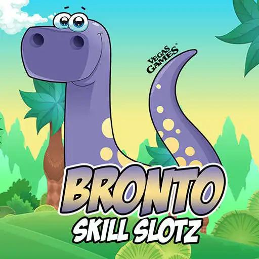 Play Bronto Skill Slotz APK Play Bronto Skill Slotz APK