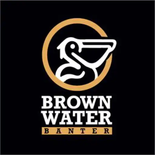 Play Brown Water Banter APK