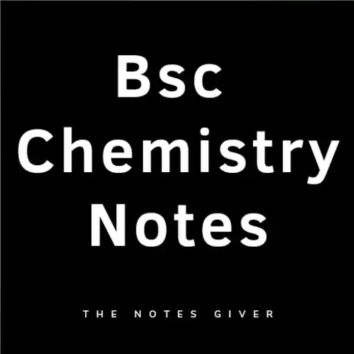 Play Bsc Chemistry Notes APK Play Bsc Chemistry Notes APK