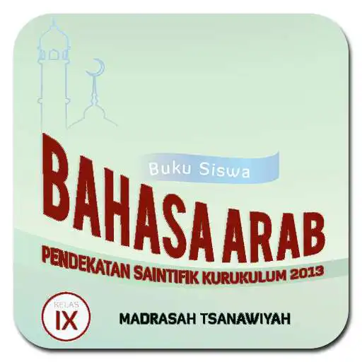 Play BSE Bahasa Arab Kelas 9 SMP/MTs Kurikulum 2013 APK Play BSE Bahasa Arab Kelas 9 SMP/MTs Kurikulum 2013 APK