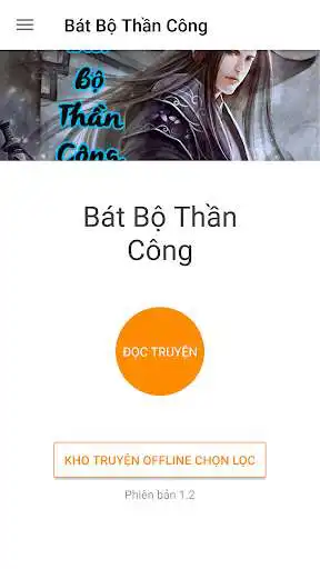 Play Bát Bộ Thần Công - Truyện kiếm hiệp offline  and enjoy Bát Bộ Thần Công - Truyện kiếm hiệp offline with UptoPlay