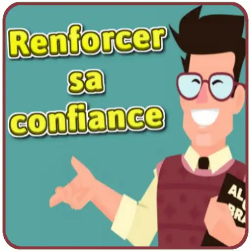Play Bâtir La Confiance en Soi APK