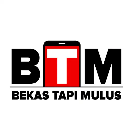 Play BTM - Bekas Tapi Mulus APK Play BTM - Bekas Tapi Mulus APK