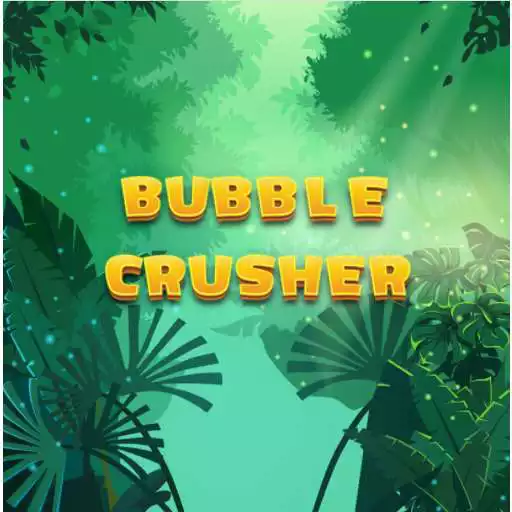 Free play online Bubble Crusher APK Free play online Bubble Crusher APK