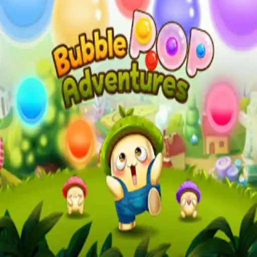 Play Bubble Pop Adventures APK