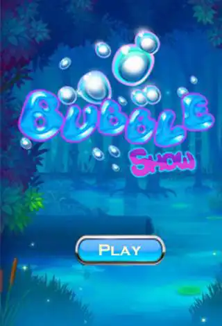 Play Bubble Show Play Bubble Show