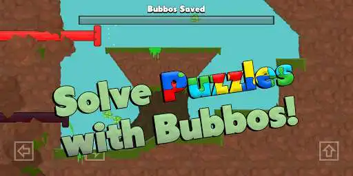 Play Bubbo - Let the Goo Times Roll! as an online game Bubbo - Let the Goo Times Roll! with UptoPlay