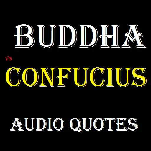 Play Buddha vs Confucius Audio Quot APK Play Buddha vs Confucius Audio Quot APK