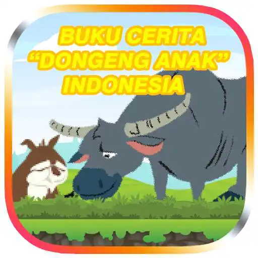 Free play online Buku Dongeng Cerita Anak Indonesia (TERLENGKAP) APK Free play online Buku Dongeng Cerita Anak Indonesia (TERLENGKAP) APK