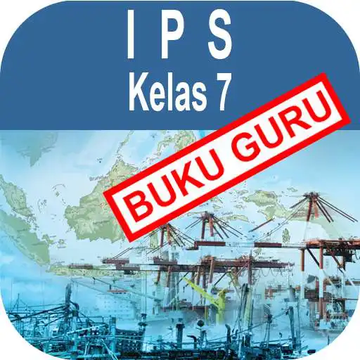 Play Buku Guru IPS Kelas 7 Kurikulum 2013 APK