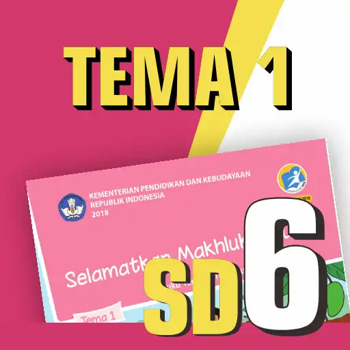 Play Buku Kelas 6 SD Tema 1 APK Play Buku Kelas 6 SD Tema 1 APK