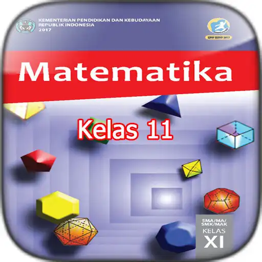 Play Buku Matematika Kelas 11 SMA Kurikulum 2013 APK