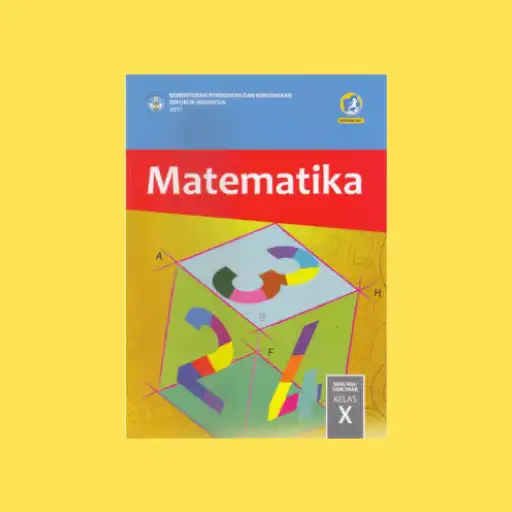 Play Buku Matematika SMA/MA Kelas X Kurikulum 2013 APK