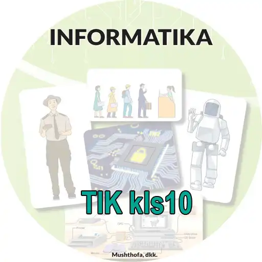 Play Buku Siswa Informatika SMA/MA Kelas 10 APK