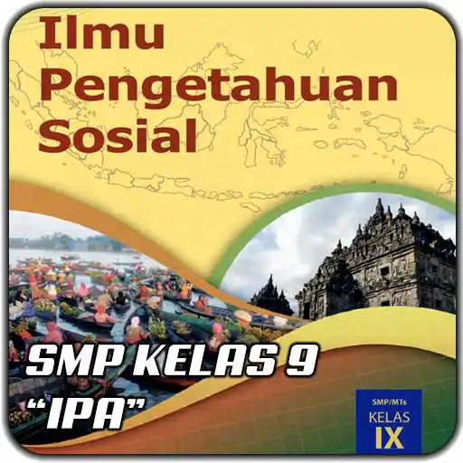 Play Buku SMP Kelas 9 Ilmu Pengetahuan Sosial APK Play Buku SMP Kelas 9 Ilmu Pengetahuan Sosial APK