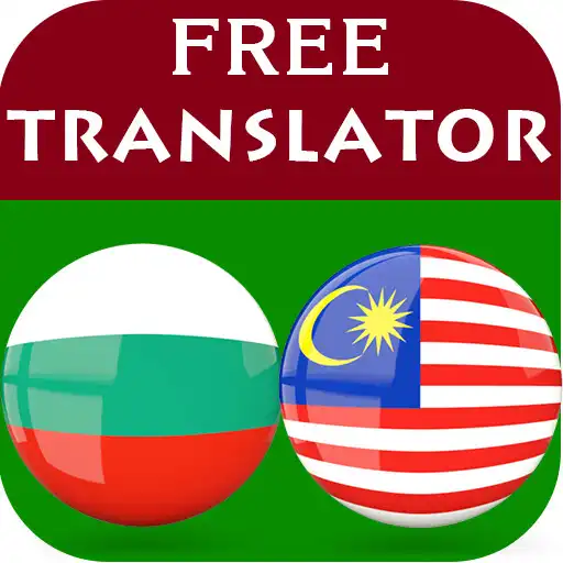 Play Bulgarian Malay Translator APK